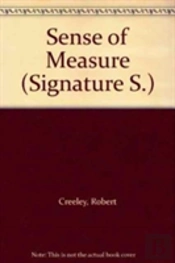A Sense Of Measure
