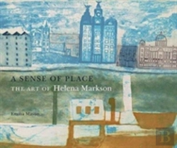 Bertrand.pt - A Sense Of Place: The Art Of Helena Markson