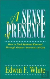 A Sense Of Presence