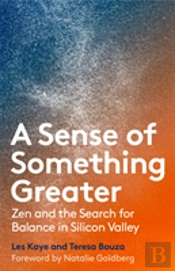 A Sense Of Something Greater