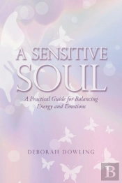 A Sensitive Soul