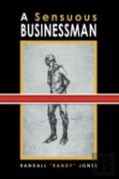 A Sensuous Businessman