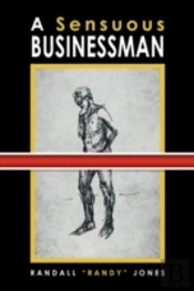 A Sensuous Businessman