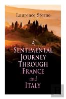 A Sentimental Journey Through France And Italy
