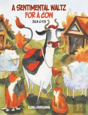 A Sentimental Waltz For A Cow