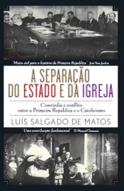 A Separação do Estado e da Igreja