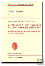 A Separação dos Poderes na Constituição Americana