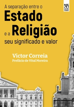 Bertrand.pt - A Separação Entre o Estado e a Religião