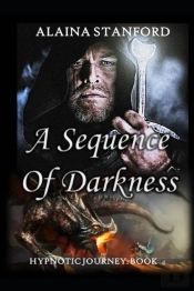 A Sequence Of Darkness