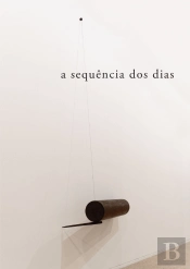 A Sequência dos Dias - Escultura