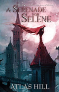A Serenade For Selene