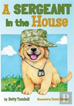 A Sergeant In The House