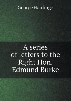 Bertrand.pt - A Series Of Letters To The Right Hon. Edmund Burke