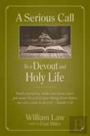 A Serious Call To A Devout And Holy Life