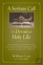 A Serious Call To A Devout And Holy Life