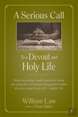 Bertrand.pt - A Serious Call To A Devout And Holy Life