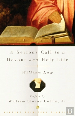 Bertrand.pt - A Serious Call To A Devout And Holy Life