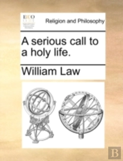 Bertrand.pt - A Serious Call To A Holy Life.