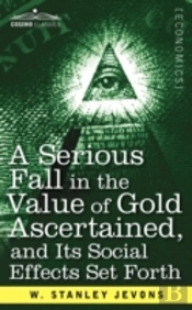 A Serious Fall In The Value Of Gold Ascertained