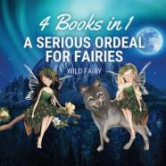 A Serious Ordeal For Fairies