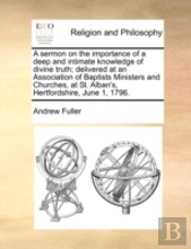 A Sermon On The Importance Of A Deep And