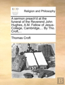 Bertrand.pt - A Sermon Preach'D At The Funeral Of The