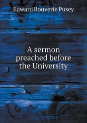 A Sermon Preached Before The University
