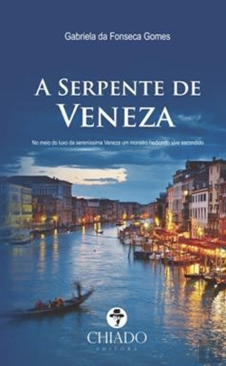 Bertrand.pt - A Serpente de Veneza