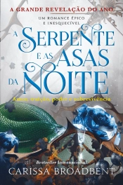A Serpente e as Asas da Noite