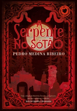 Bertrand.pt - A Serpente no Sótão