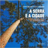 A Serra e a Cidade