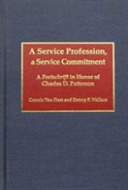 A Service Profession, A Service Commitment