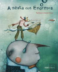 A Sesta Dos Enormes