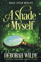 A Shade Of Myself