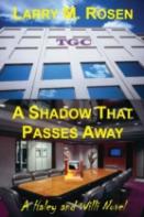 A Shadow That Passes Away