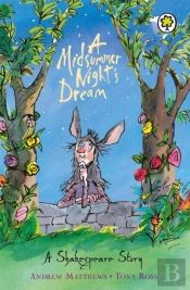 A Shakespeare Story: A Midsummer Night'S Dream