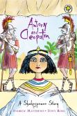 A Shakespeare Story: Antony And Cleopatra