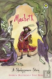 A Shakespeare Story: Macbeth