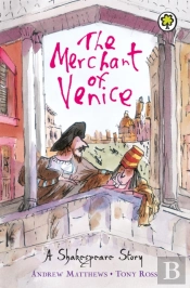 A Shakespeare Story: The Merchant Of Venice