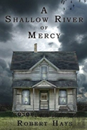 A Shallow River Of Mercy