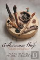A Shamanic Way