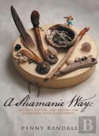 A Shamanic Way