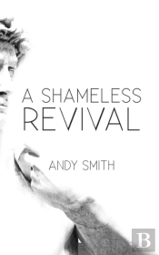 A Shameless Revival