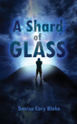 A Shard Of Glass