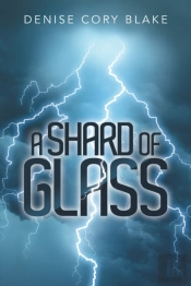 A Shard Of Glass