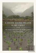 A Shark Going Inland Is My Chief