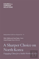 A Sharper Choice On North Korea