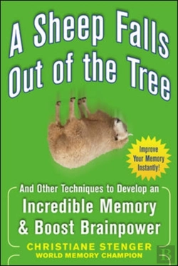Bertrand.pt - A Sheep Falls Out Of The Tree: And Other Techniques To Develop An Incredible Memory And Boost Brainpower
