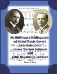 A Sheet Music Bibliography Of Weldon And Rosamond Johnson