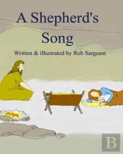 A Shepherd'S Song